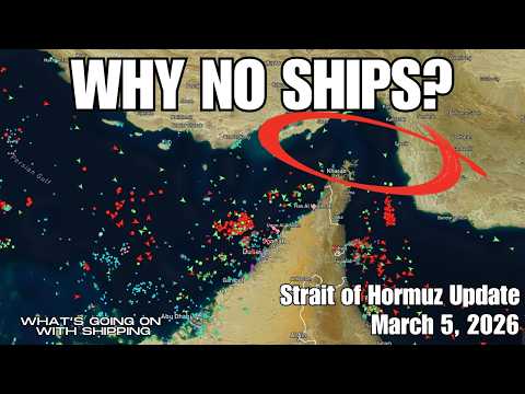 Why Are There No Ships in the Strait of Hormuz | March 5, 2026, Update