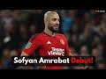 Sofyan Amrabat Debut For Manchester United