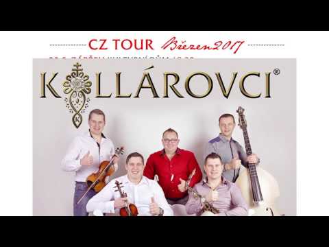 KOLLÁROVCI- CZ TURNÉ BŘEZEN 2- VIDEOPOZVÁNKA 3/2017