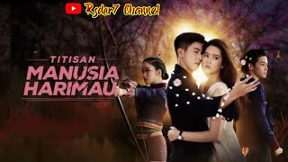 Download lagu Lagu OST Titisan Manusia Harimau ~ ANTV #titisanmanusiaharimau #loveintwilight #prajandaeng mp3