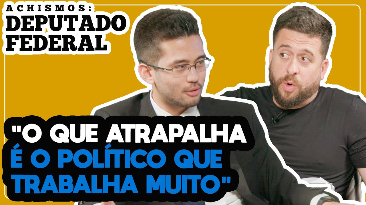 QUAL É A ROTINA DE UM DEPUTADO? - KIM KATAGUIRI - ACHISMOS #154