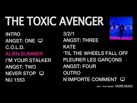 THE TOXIC AVENGER - ALIEN SUMMER (feat. Annie)
