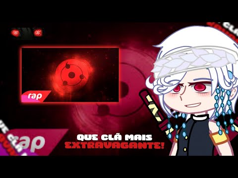 👁🩸"As" Hashiras React Rap do Sharingan: Cuidado com os Meus Olhos 7mz🩸👁