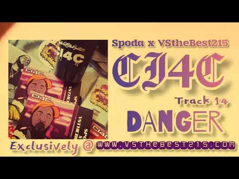 {Spoda x VStheBest215 }CHAMPAGNE IS FOR CHAMPIONS [Track 14] "Danger"