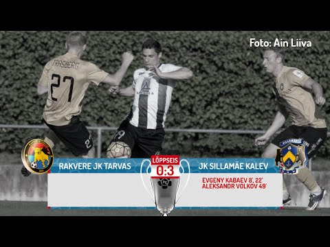14. voor 2016: Rakvere JK Tarvas - JK Sillamäe Kalev 0:3 (0:2)