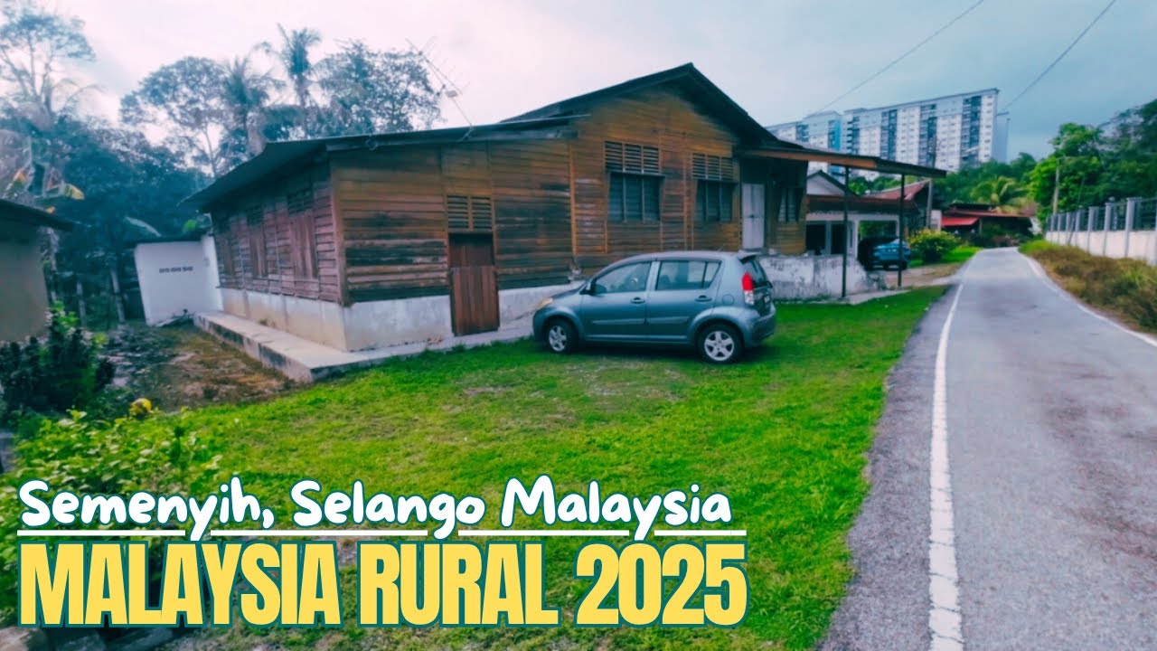 4K HDR | MALAYSIA RURAL LIFE 2025, REMOTE VILLAGE | SELANGOR, MALAYSIA TRAVEL