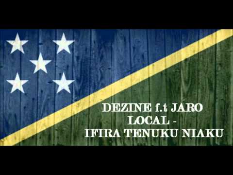 DEZINE f t JULIE - IFIRA TENUKU NIAKU (Solomon Islands Music 2015)