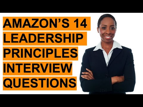 AMAZON'S 14 Leadership Principles INTERVIEW QUESTIONS & ANSWERS!