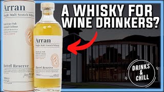 Arran Barrel Reserve Single Malt Scotch Whisky Review | Drinks and Chill Review