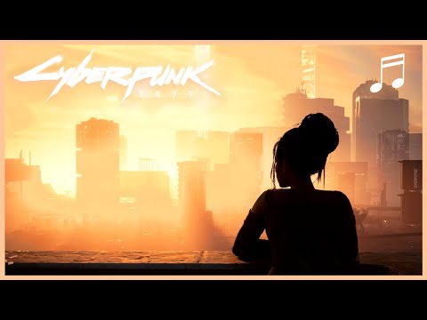CYBERPUNK 2077 Breathe Free | Outsider No More ALL Versions | Ambient Soundtrack