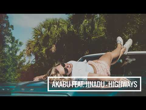 Akabu feat. Jinadu - Highways