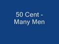 50 Cent Many Men