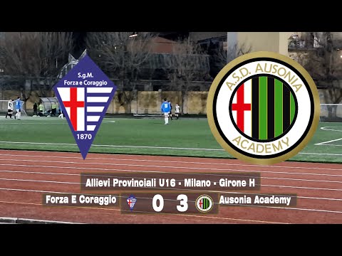 Forza E Coraggio vs Ausonia Academy