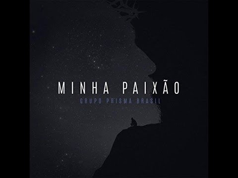 Prisma Brasil - 02 - Destinado a amar-Te - CD Minha Paixão
