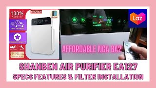 LAZMALL SHANBEN AIR PURIFIER EA127 UNBOXING SPECS FEATURES FILTER INSTALLATION MURANG AIR PURIFIER