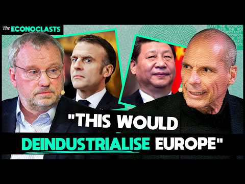 Europe is making a fatal mistake with China - Yanis Varoufakis & Wolfgang Munchau | The Econoclasts