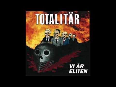 TOTALITÄR - Vi Är Eliten  [SUEDE - 2007]