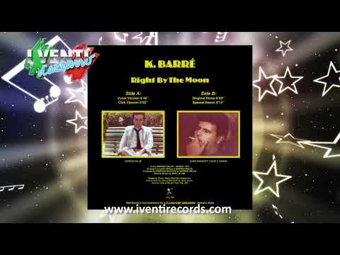K.  Barre - Right By The Moon (Original Demo Mix) ITALO DISCO