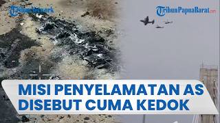 Kemenlu Iran Sebut Misi Penyelamatan Pilot F-15 AS sebagai Operasi Penipuan Curi Uranium