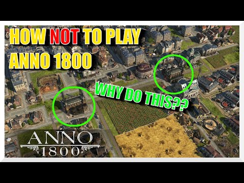 How NOT TO PLAY ANNO 1800!! - Disaster Save Series