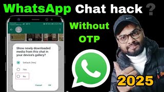 WhatsApp chat dekhe | new update | dusro ka whatsapp message apne mobile me kaise dekhe 2025