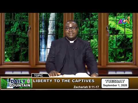 DAILY FOUNTAIN DEVOTIONAL GUIDE FOR 1 SEPTEMBER 2020 - THE VEN. BENEDICT SAMUEL OKWUNJO