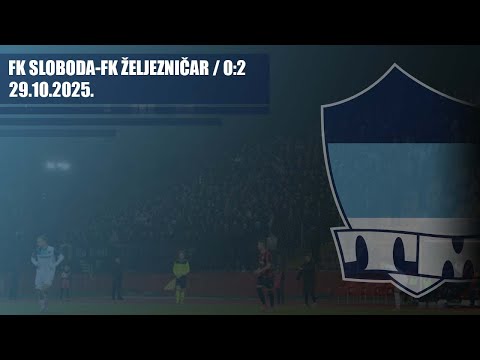 FK Sloboda - FK ŽELJEZNIČAR 0:2 / THE MANIACS
