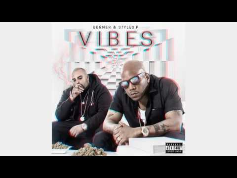Berner & Styles P - Know The Half Feat. Dyce Payne