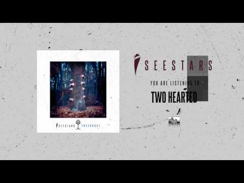 I SEE STARS - Two Hearted