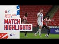 U21 Match Highlights: Sheffield United 1-2 Crystal Palace