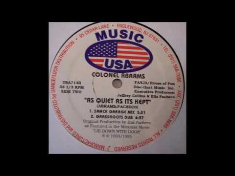 Colonel Abrams  ‎– As Quiet As Its Kept  (Grassroots Dub)