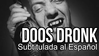Doos Dronk - Die Antwoord - Subtitulada