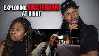 🇳🇱 American Couple Reacts "Is The Netherlands Safe At Night? (Amsterdam)"