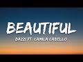 Bazzi Camila Cabello Beautiful Lyrics