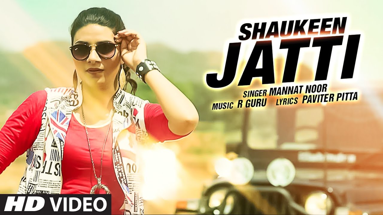 Shaukeen Jatti (Title) Lyrics  | Shaukeen Jatti | Mannat Noor | Mannat Noor | R Guru