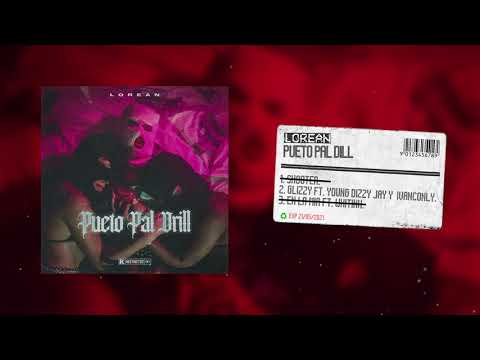 Lorean - Glizzy Ft. Young Dizzy Jay & IvanConly