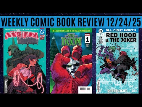 Weekly Comic Book Review 12/24/25