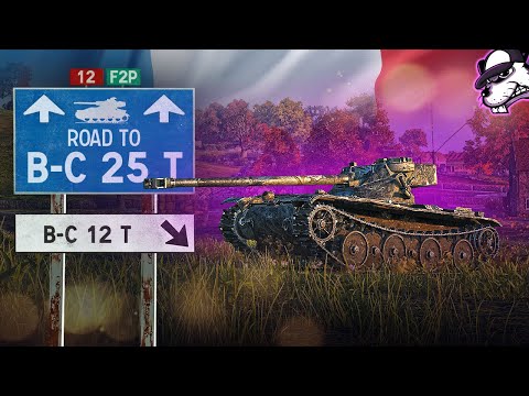 Folge #12 F2P Road to BC25t: BC12t "Aller Anfang ist schwer!" [World of Tanks - Gameplay - Deutsch]