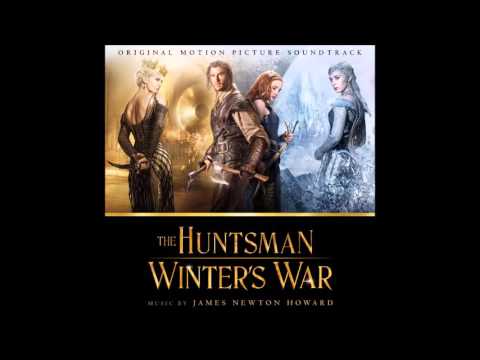 The Huntsman: Winter's War - James Newton Howard  - 2016 - Soundtrack