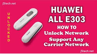 How to Unlock Huawei E303/E303 Hilink Modem
