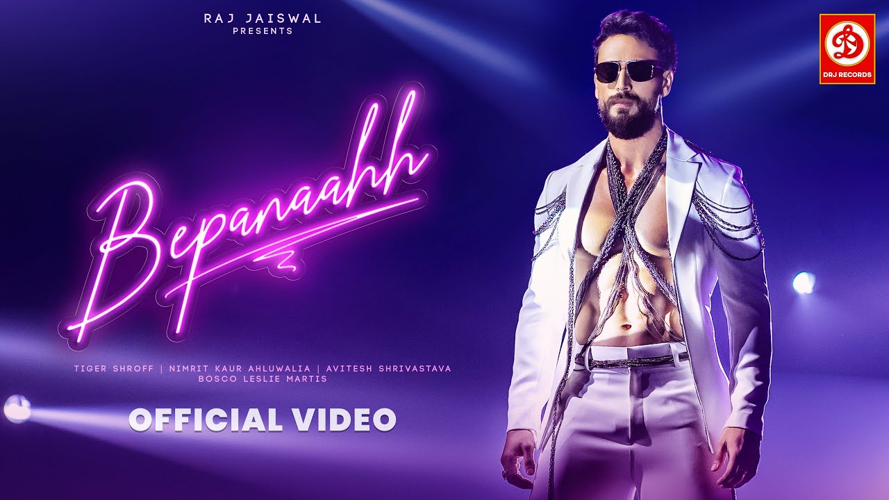 Bepanaahh Lyrics | Tiger Shroff