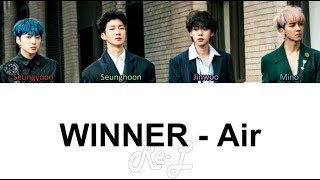 WINNER - Air (Color Coded Lyrics ENGLISH/ROM/HAN)