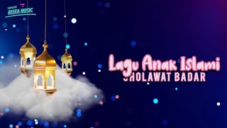 Download lagu Lagu Anak Islami - Sholawat Badar (Karaoke Version) mp3