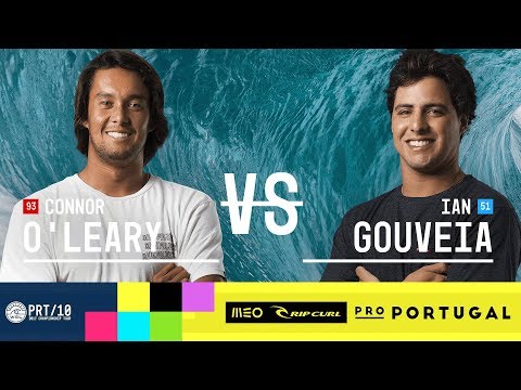 Connor O'Leary vs. Ian Gouveia - Round Two, Heat 8 - MEO Rip Curl Pro Portugal 2017