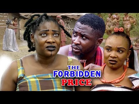 New Movie Alert "THE FORBIDDEN PRICE" Season 1&2 - (Mercy Johnson) 2019 Latest Nollywood Epic Movie