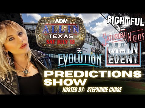 AEW All In And WWE Evolution, Saturday Night’s Main Event Predictions | Stephanie Chase & Kenny McIntosh