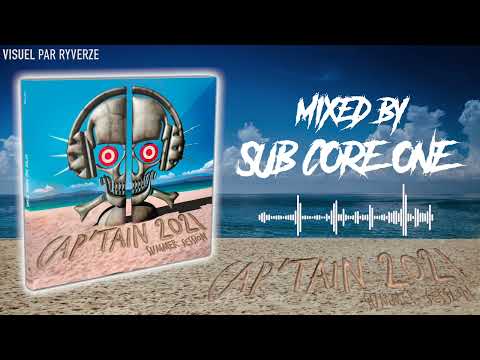 CAP'TAIN 2021 SUMMER SESSION (MEGAMIX BY SUB CORE ONE)