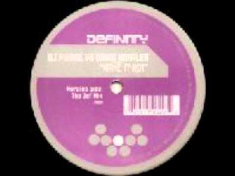 Make it hot (def mix) Dj Pierre and David Morales