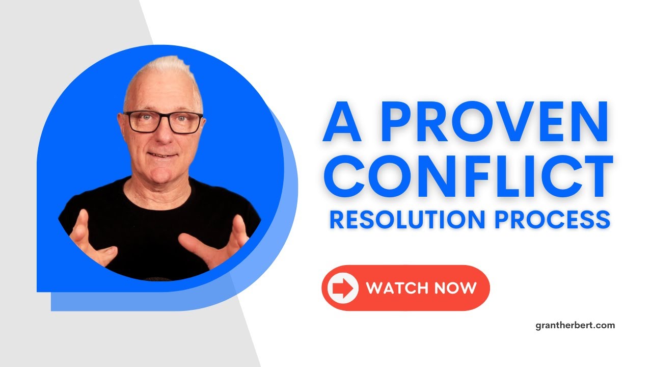 A Proven Conflict Resolution Process