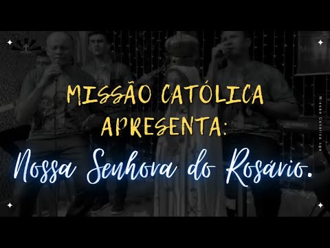 Nossa Senhora Do Rosário - Missão Católica SGA